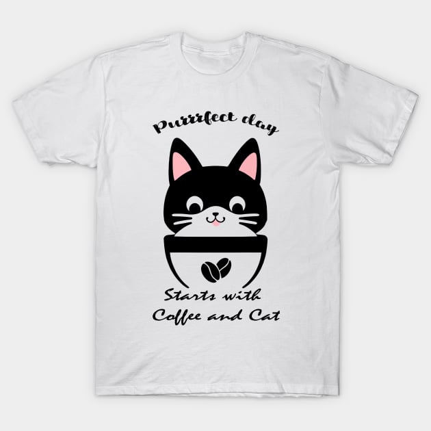 cat and coffee , purrrfect day T-Shirt by Rusty Lynx Design